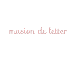 Maison de Letter